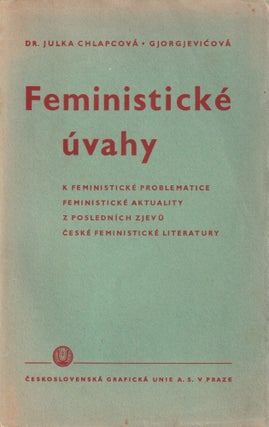 Item #50909 [A SERBIAN FEMINIST IN THE CZECHOSLOVAK REPUBLIC] Feministické úvahy. K...