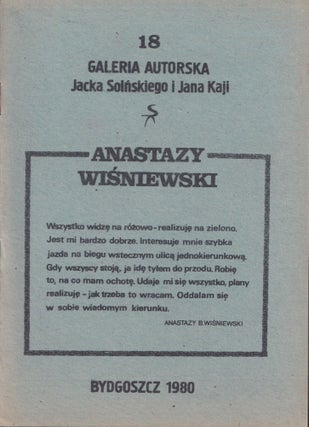 Item #52129 [POLISH UNOFFICIAL ART] Two publications on Bogdan "Anastazy" Wiśniewski by Galeria...