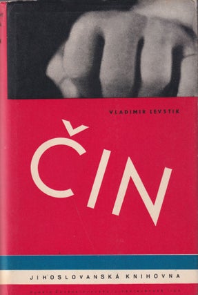 Item #52349 [CZECH AVANT-GARDE – MUZIKA DESIGN] Čin: román [Action: a novel]. Jihoslovanská...