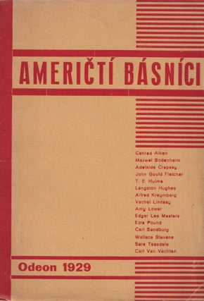 Item #54135 [AMERICA THROUGH CZECH EYES] Američtí básníci. Anthologie. Překlady Arnošta...