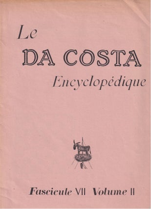 Item #54255 [FRENCH SURREALISM AND DADA] Le Da Costa Encyclopédique. 3 issues (all published):...