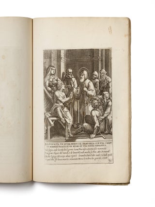 [THE ASCETIC HERO OF MIRACLES: A VISUAL VITA] [La vita e miracoli del Gloriosissimo Padre Santo Francesco di Paola] Engraved title: Nacque questo glorioso padre santo Francesco di Paola nell' anno del signore M. CCCC. XVI. (...) la cui vita qui si descrive [The Life and Miracles of the Most Glorious Holy Father Francis of Paola. Engraved title: This glorious holy father, Francis of Paola, was born in the Year of Our Lord 1416 (...), whose life is here described].