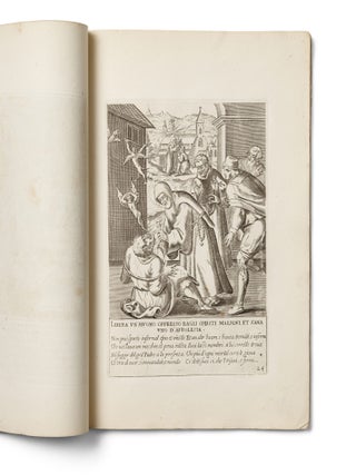 [THE ASCETIC HERO OF MIRACLES: A VISUAL VITA] [La vita e miracoli del Gloriosissimo Padre Santo Francesco di Paola] Engraved title: Nacque questo glorioso padre santo Francesco di Paola nell' anno del signore M. CCCC. XVI. (...) la cui vita qui si descrive [The Life and Miracles of the Most Glorious Holy Father Francis of Paola. Engraved title: This glorious holy father, Francis of Paola, was born in the Year of Our Lord 1416 (...), whose life is here described].