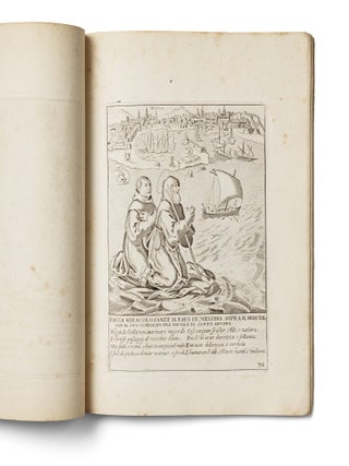[THE ASCETIC HERO OF MIRACLES: A VISUAL VITA] [La vita e miracoli del Gloriosissimo Padre Santo Francesco di Paola] Engraved title: Nacque questo glorioso padre santo Francesco di Paola nell' anno del signore M. CCCC. XVI. (...) la cui vita qui si descrive [The Life and Miracles of the Most Glorious Holy Father Francis of Paola. Engraved title: This glorious holy father, Francis of Paola, was born in the Year of Our Lord 1416 (...), whose life is here described].