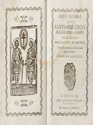 Item #54544 [THE FIELD CROSS AND THE BANNER OF CONSTANTINE THE GREAT] Breve istoria delle...
