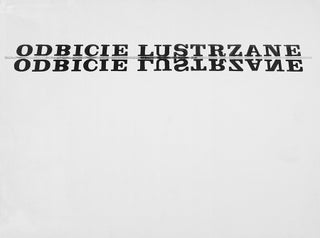 Concrete and Experimental Poetry in Poland – A collection of original works curated by Stanisław Dróżdż.