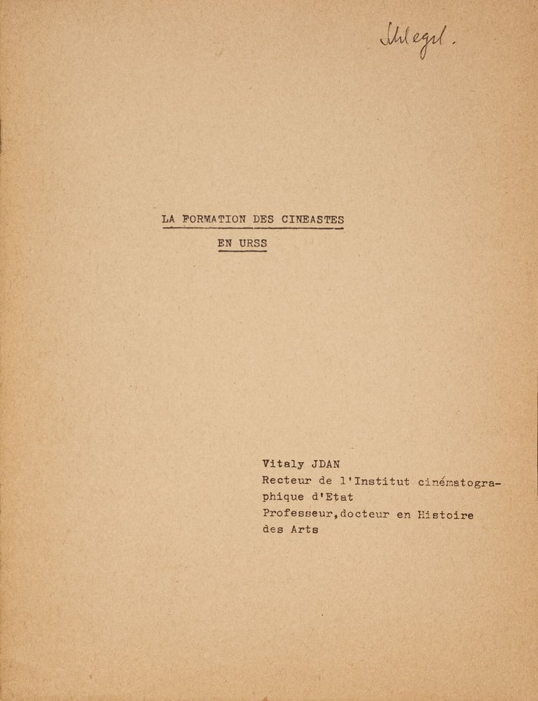Item #55023 [SOURCE ON TRAINING AT TARKOVSKY'S MOSCOW FILM SCHOOL] La formation des cineastes en URSS [The training of filmmakers in the USSR]. Vitaly Zhdan.