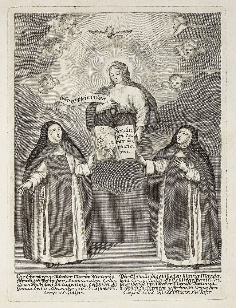 Item #55207 [MIRACLE-WORKING FOUNDER OF THE CELESTINE, OR TURCHINE, NUNS] Das Leben der Ehrw&uuml;rdigen Dienerin Gottes, der Mutter Mariae Victoria, Stiffterin dess Ordens deren Annuntiaten Coelestinen. Erstlichen in w&auml;llischer Sprach beschrieben durch P. Fabium Ambrosium Spinola der Societ&auml;t Jesu. J&uuml;ngsten in die Teutsche versetzet von einem gedachter Societ&auml;t Priester. Fabio and Spinola, mbrogio, Dominico Chilesi.