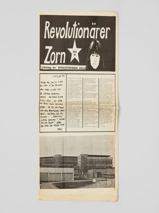 [REVOLUTIONARY CELLS &ndash; GERMAN LEFTIST TERRORISM] Revolution&auml;rer Zorn: Zeitung der Revolution&auml;ren Zelle [Revolutionary anger: paper of the Revolutionary Cell]. Nos. 1&ndash;3 (of 9). &ndash; WITH: Der Weg zum Erfolg: RZ [The way to success: RZ. Reprint of all published issues of "Revolution&auml;rer Zorn" as a camouflaged publication].