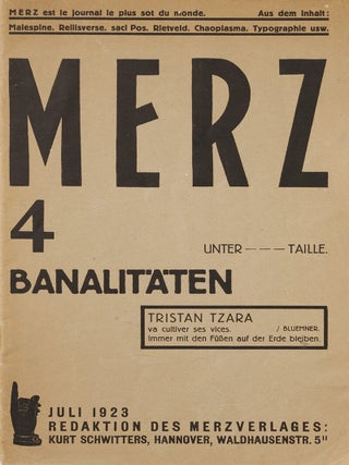 Item #55509 [SCHWITTERS AND THE FRENCH DADAISTS] Merz 4: Banalit&auml;ten [Banalities]. Kurt Schwitters