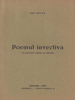 Item #55743 [POETRY AS A CRIMINAL OFFENSE] Poemul invectivă: cu amprentele digitale ale...