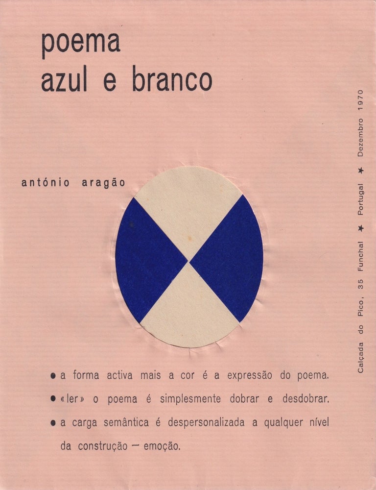 Item #55901 [PORTUGUESE EXPERIMENTAL POETRY AND ART] Poema azul e branco [Blue and white poem]. Ant&oacute;nio Arag&atilde;o.
