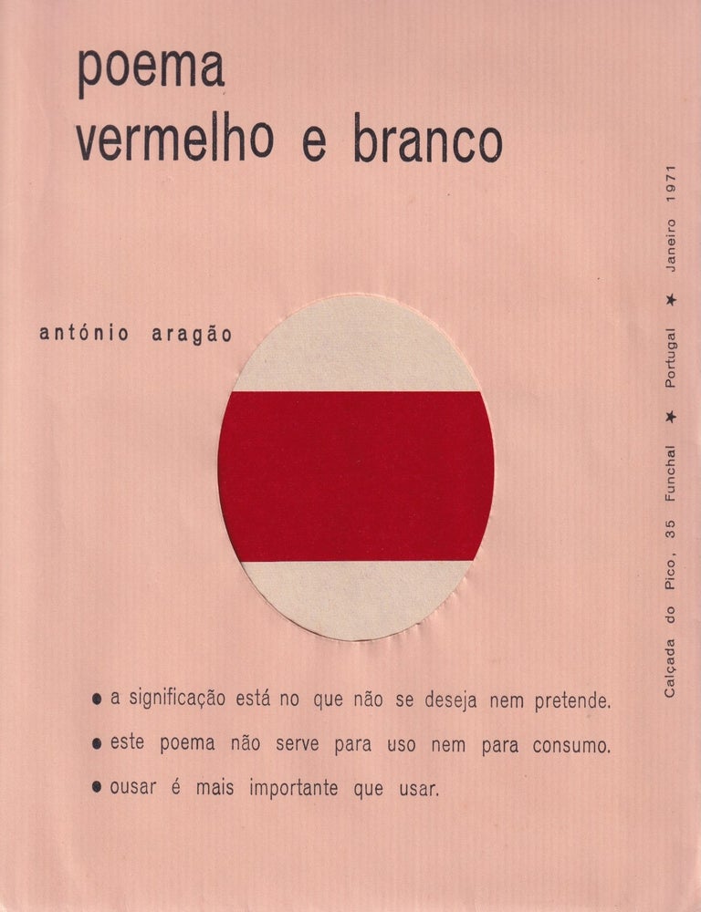 Item #55902 [PORTUGUESE EXPERIMENTAL POETRY AND ART] Poema vermelho e branco [Red and white poem]. Ant&oacute;nio Arag&atilde;o.