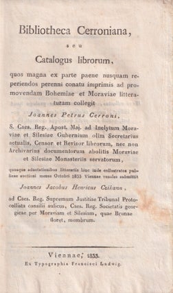 Item #P4998 [BIBLIOGRAPHY] Bibliotheca Cerroniana, seu Catalogus librorum, quos magna ex parte...