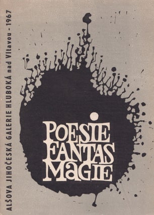 Item #P5451 [CZECH SURREALISM] Výstava skupiny Fantasmagie: Poezie Fantasmagie [An exhibition of...