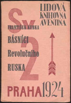 Item #P5519 Básníci revolučního Ruska [The poets of revolutionary Russia].; Lidová knihovna...