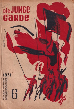 Item #P5978 [AVANT-GARDE] Die Junge Garde. Molodaia gvardiia. Politiko-literaturnyj...