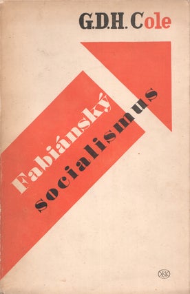 Item #P6440 [TEIGE DESIGN] Fabiánský socialismus [Fabian socialism]. G. D. H. Cole, designer...
