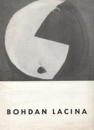 Item #P6495 Bohdan Lacina, Obrazy 1945–1964. Exhibition held at Galerie Václav Špála in...
